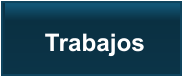 Trabajos